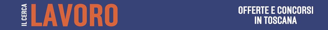 Cerca lavoro: le offerte in Toscana