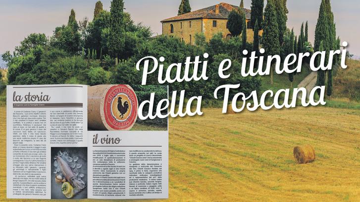 Piatti e itinerari della Toscana: in omaggio col Tirreno in edicola le schede su ricette e mete da visitare