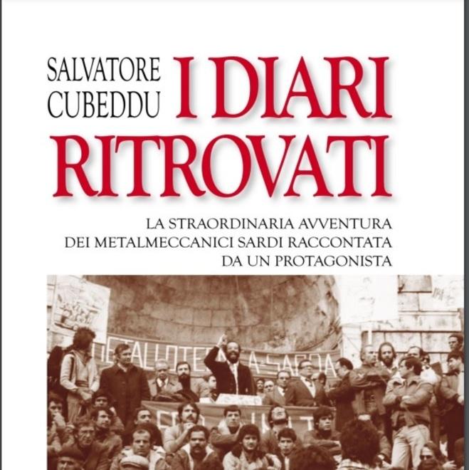 I diari ritrovati dei metalmeccanici: il racconto di lotte, vittorie e illusioni 