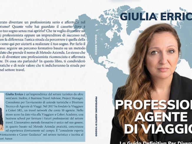 Comunicato Stampa: Giulia Errico lancia il Bestseller “Professione Agente Di Viaggio”