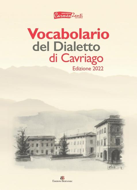 Ampliato e ristampato il Vocabolario del dialetto di Cavriago