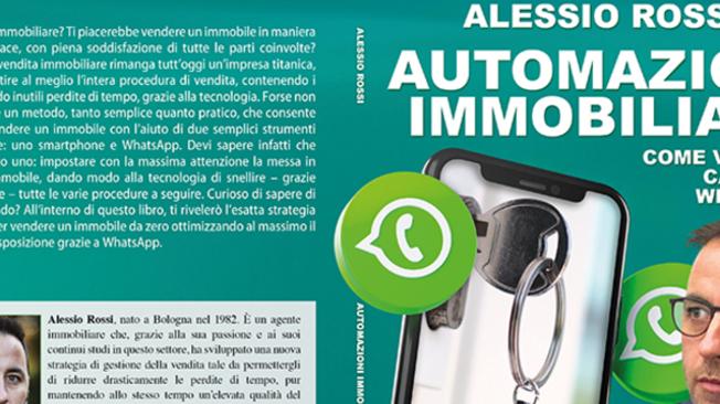 Comunicato Stampa: Alessio Rossi lancia il Bestseller “Automazioni Immobiliari”