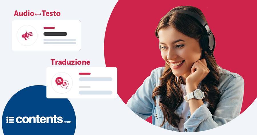 Contents lancia due “tool” speciali per tradurre i testi