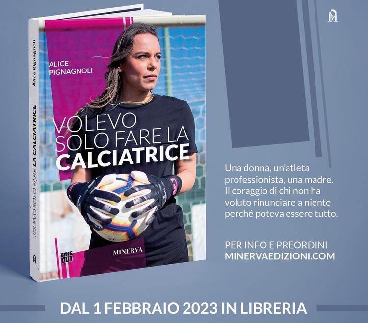 La calciatrice reggiana Alice Pignagnoli si racconta in un libro