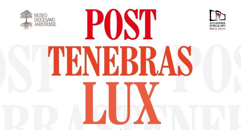 A Oristano si inaugura la mostra “Post tenebras lux, dopo il buio la luce”
