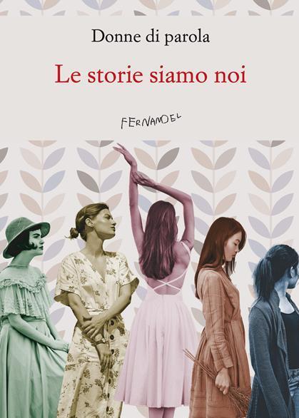 Il Novecento secondo 18 scrittrici: «Un libro corale e al femminile» 