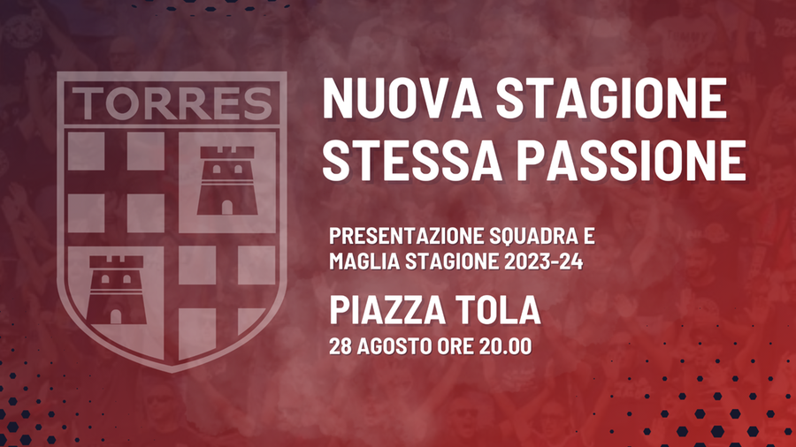 La nuova Torres si presenta alla città, appuntamento in piazza Tola