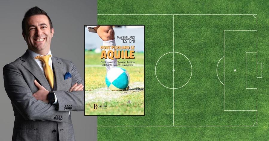 “Dove pigolano le Aquile”, storie del calcio che non conta
