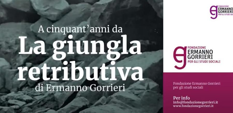 A cinquant’anni da “La giungla retributiva” – In diretta streaming