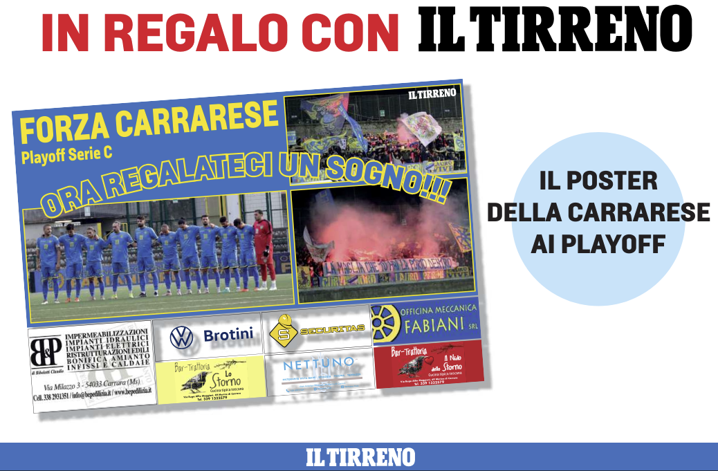Il poster della Carrarese in regalo con il Tirreno di domenica 28 aprile