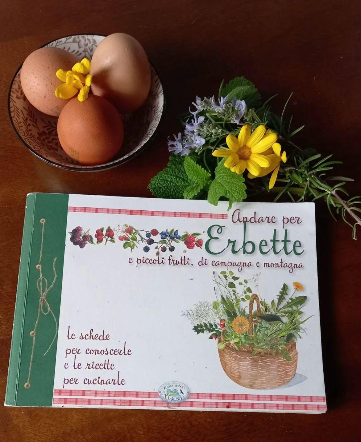 Andare per erbette, viaggio fra antichi saperi e sapori