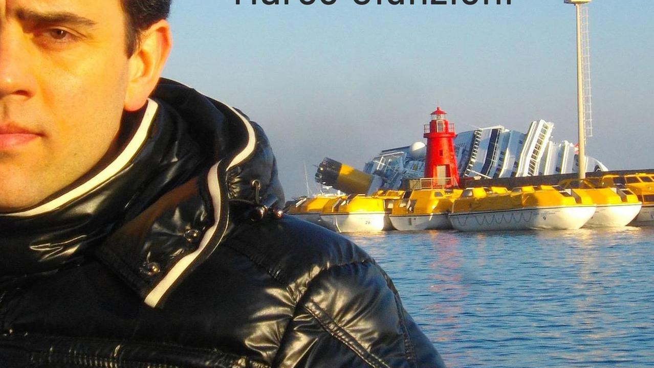 Il libro del toanese Marco Giunzioni: «Io sopravvissuto al naufragio della Costa Concordia»