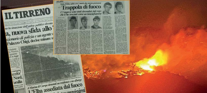 
	Le pagine del Tirreno pubblicate all&rsquo;epoca del tragico incendio del 6 agosto del 1985

