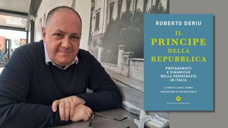 Roberto Deriu: «Il principe della Repubblica: il popolo che crede in se stesso»