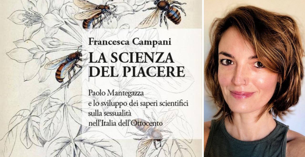 La scienza del piacere, Francesca Campani a Pisa: «La storia aiuta a capire la sessualità contemporanea»