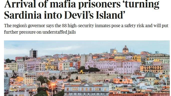 L’arrivo dei boss mafiosi al 41 bis: sui tabloid inglesi la Sardegna da meta turistica da sogno diventa "Isola del Diavolo"