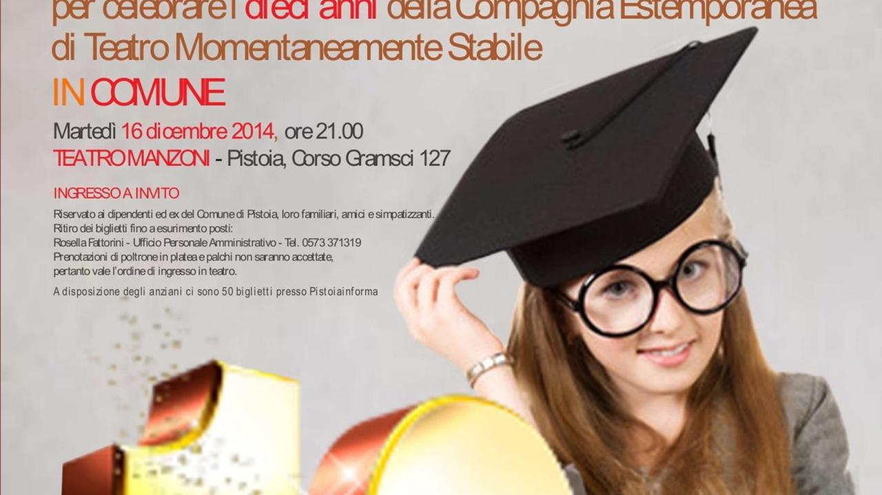 Pistoia, una compagnia teatrale da «Dieci in condotta»