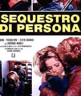 Oggi il film “Sequestro di persona” 