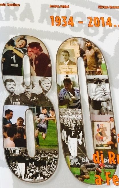 Rugby, quel fuoco che brucia dentro Ecco il libro del Cus 