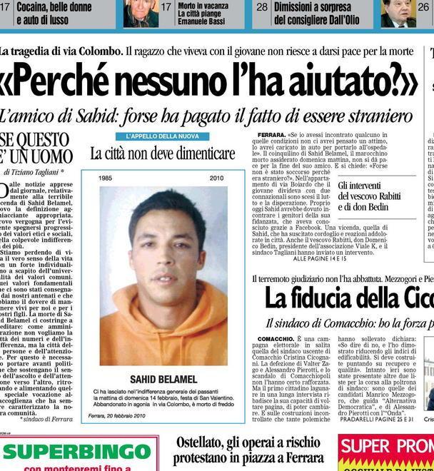 Morì di freddo il 14 febbraio 2010 Sulla “Nuova” il necrologio-denuncia