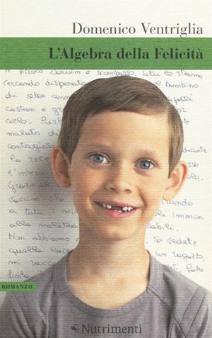 La copertina del libro "L'algebra della felicità"