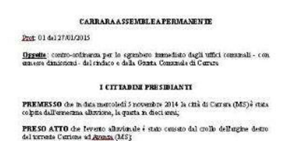«E ora sgombriamo gli uffici del sindaco e di tutta la giunta» 