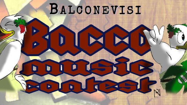 Balconevisi, ecco il Bacco music contest