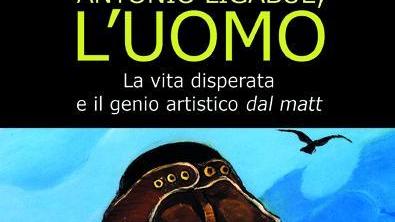 Un libro svela l’inedito Ligabue