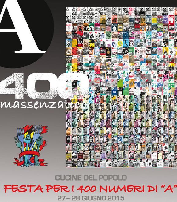 Con “FestA400” due giorni di anarchia alle Cucine del Popolo