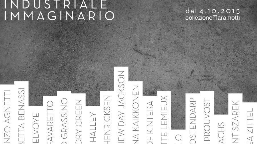 "Industriale Immaginario", la nuova mostra della Collezione Maramotti