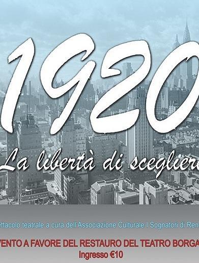I Sognatori di Renazzo portano in scena lo spettacolo “1920”