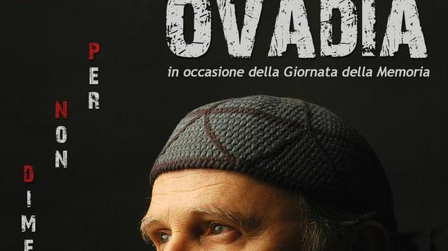 Ovadia illumina la Giornata della Memoria