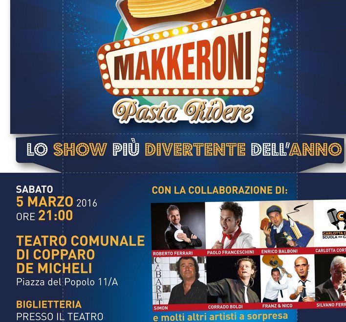 Domani “Makkeroni show”