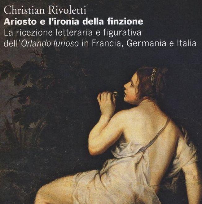 L’ironia di Ariosto nell’opera di Rivoletti