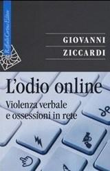 «Così l’odio viaggia e cresce sulla rete» 