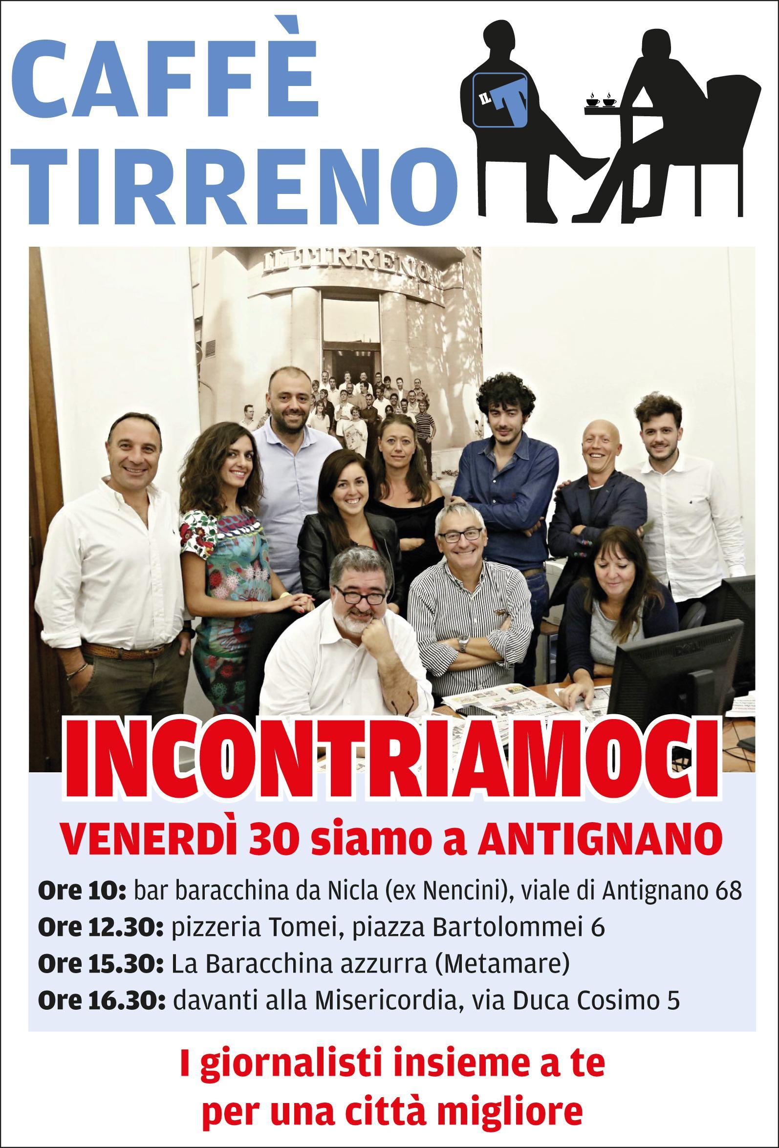 Caffè Tirreno: raccontate problemi e proposte ai nostri giornalisti 