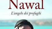 Al Cesvium di Viareggio, la storia di Nawal “l’angelo dei profughi”