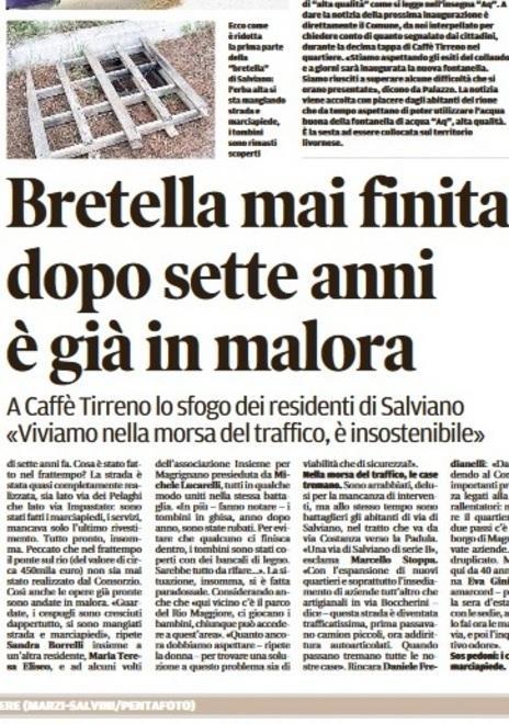 «Ora c’è la fontanella, ma la nostra bretella...» 