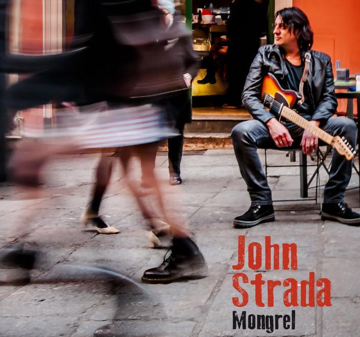 John Strada presenta “Mongrel”, un disco che sa di States ed Emilia 