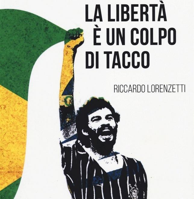 Lorenzetti in “La libertà è un colpo di tacco” Calcio, amore e libertà stasera all’Arci