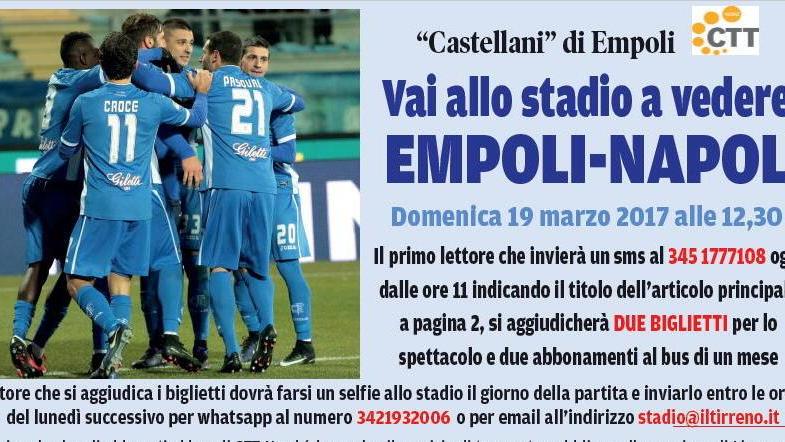 In palio due biglietti per la sfida col Napoli