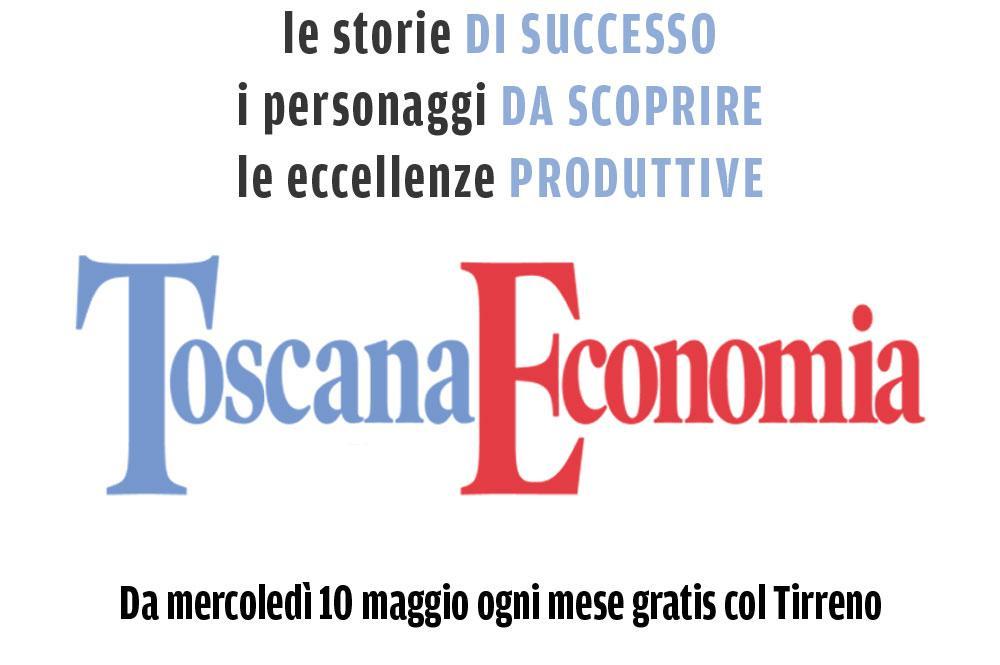 Mercoledì 10 maggio il primo numero gratuito di "Toscana Economia"