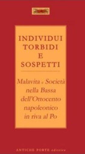 La malavita in riva al Po al tempo degli estensi 