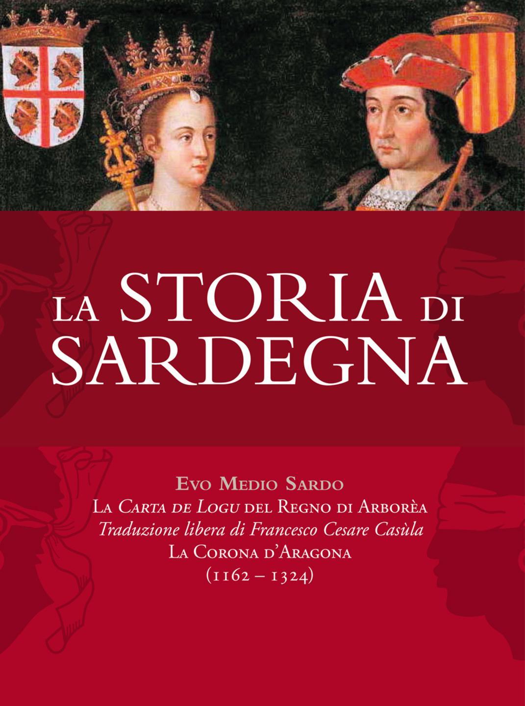 “Carta de Logu” e corona d’Arborea La Nuova Sardegna