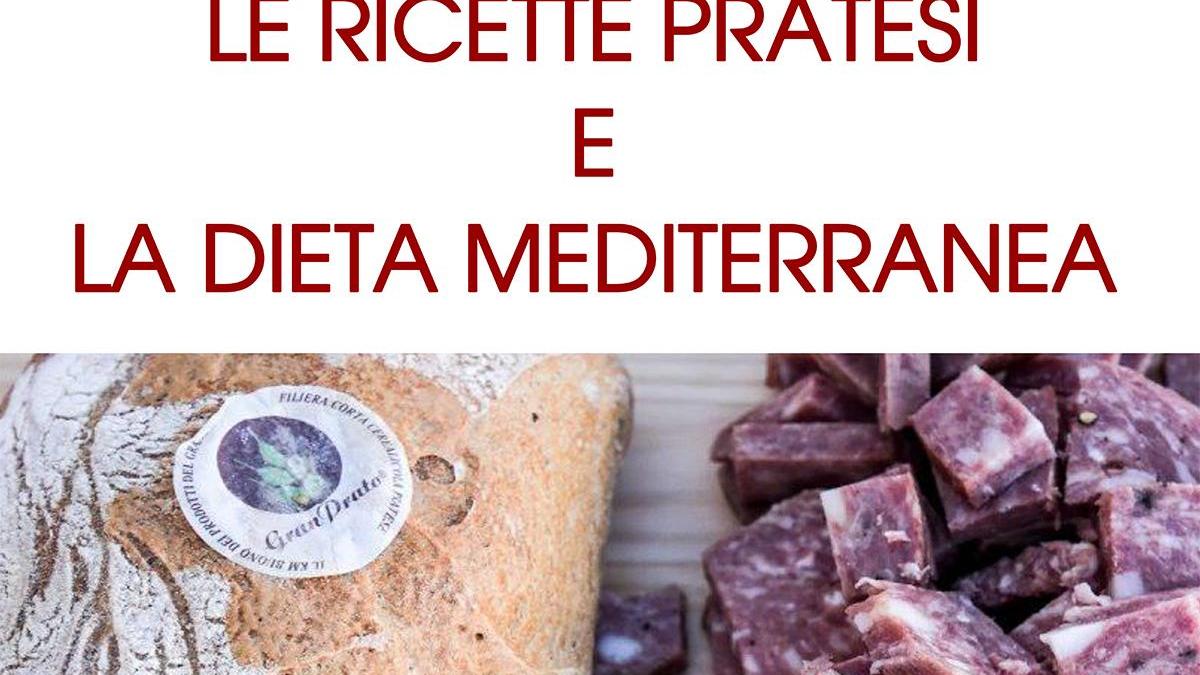La copertina del volume sulle ricette pratesi e la dieta mediterranea