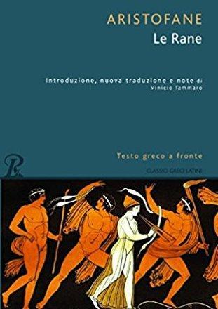 Una nuova vita per “Le rane” di Aristofane 