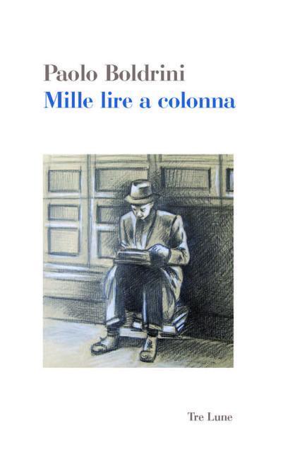 “Mille lire a colonna” Una vita da cronista lunga 24 capitoli