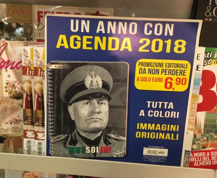 In edicola spunta l'agenda 2018 con Mussolini