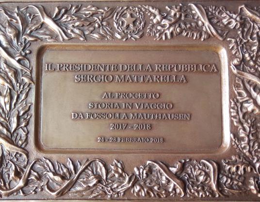 Una targa da Mattarella per la Fondazione Fossoli