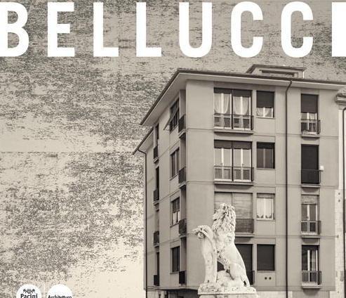 Opere e progetti di Bellucci, architetto della ricostruzione 